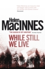 While Still We Live - eBook