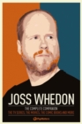 Joss Whedon: The Complete Companion - eBook