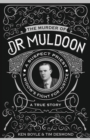 The Murder of Dr Muldoon : A Suspect Priest, A Widow's Fight for Justice - Book