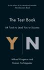 The Test Book : 38 Tools to Lead You to Success - Book