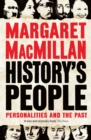 History's People : Personalities and the Past - Book