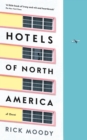 Hotels of North America : A novel - Book