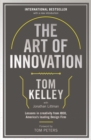 The Art Of Innovation : Lessons in Creativity from IDEO, America's Leading Design Firm - Book