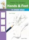 How to Draw: Hands & Feet : in simple steps - eBook