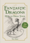 Fantastic Dragons and How to Draw Them - eBook