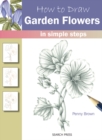 How to Draw: Garden Flowers - eBook