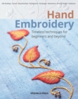 Hand Embroidery : Timeless techniques for beginners and beyond - eBook
