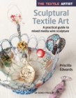 Textile Artist: Sculptural Textile Art - eBook