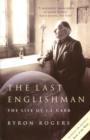 The Last Englishman : The Life of J.L. Carr - Book