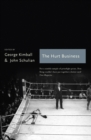 The Hurt Business : A Century of the Greatest Writing on Boxing - eBook