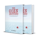 The Coen Brothers : The iconic filmmakers and their work - Book