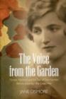 The Voice from the Garden : Pamela Hambro and the Tale of Two Families Before and After the Great War - Book