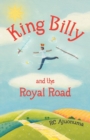 King Billy and the Royal Road - Book