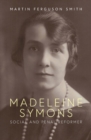 Madeleine Symons : Social and Penal Reformer - Book