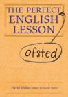 The Perfect (Ofsted) English Lesson - Book