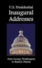 U.S. Presidential Inaugural Addresses, from George Washington to Barack Obama - Book