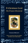 A Christmas Carol - The Original Manuscript - with Original Illustrations - Book