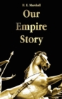 Our Empire Story - Book