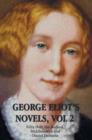 George Eliot's Novels, Volume 2 (complete and unabridged) : Felix Holt, the Radical, Middlemarch, Daniel Deronda. - Book