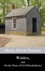 Walden, and on the Duty of Civil Disobedience - Book