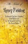 The Novels of Henry Fielding Including : 'The History of Tom Jones, a Foundling', 'Joseph Andrews' and 'an Apology for the Life of Mrs Shamela Andrews' - Book