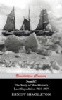 South! (Unabridged. with 97 original illustrations) : The Story of Shackleton's Last Expedition 1914-1917 - Book