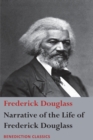 Narrative of the Life of Frederick Douglass, an American Slave : Written by Himself - Book