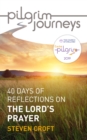 Pilgrim Journeys: The Lord's Prayer (single copy) - eBook