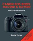 Canon EOS Rebel T6s/760D & T6i/750D - Book