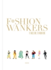 Fashion Wankers : It Takes One to Know One - Book