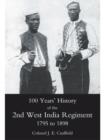 100 Years' History of the 2nd West India Regiment : 1795-1892 - eBook