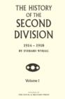 The History of the Second Division 1914-1918 - Volume 1 - eBook