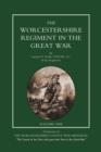 Worcestershire Regiment in the Great War Vol 1 - eBook