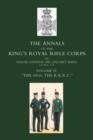 Annals of the King's Royal Rifle Corps : Vol 4 "The K.R.R.C." 1872-1913 - eBook
