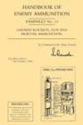 Handbook of Enemy Ammunition : War Office Pamphlet No. 13 - eBook