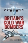 Britain's Cold War Bombers - Book