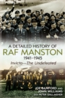 A Detailed History of RAF Manston 1941-1945 - Book