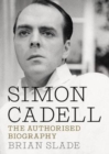 Simon Cadell : The Authorised Biography - Book