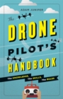 The Drone Pilot's Handbook - Book