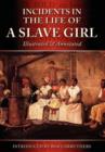 Incidents In The Life Of A Slave Girl : Illustrated & Annotated - Book