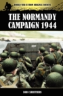 The Normandy Campaign 1944 - Book