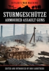 Sturmgeschutze - Amoured Assault Guns - Book