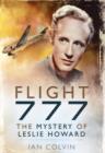Flight 777: The Mystery of Leslie Howard - Book