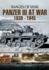 Panzer III at War 1939 - 1945 - Book