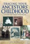 Tracing Your Ancestors' Childhood - Book