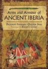 Weapons, Warriors and Battles of Ancient Iberia - Book