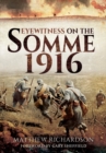 Eyewitness on the Somme 1916 - Book