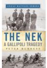 The Nek: A Gallipoli Tragedy - Book