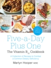 Five-A-Day Plus One : The Vitamin B12 Cookbook - Book