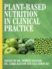 Plant-Based Nutrition in Clinical Practice - Book